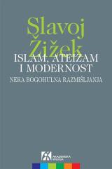 Islam, ateizam i modernost - neka bogohulna razmišljanja